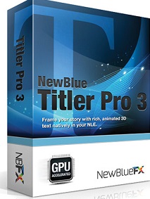 NewBlueFX Titler Pro Free Download